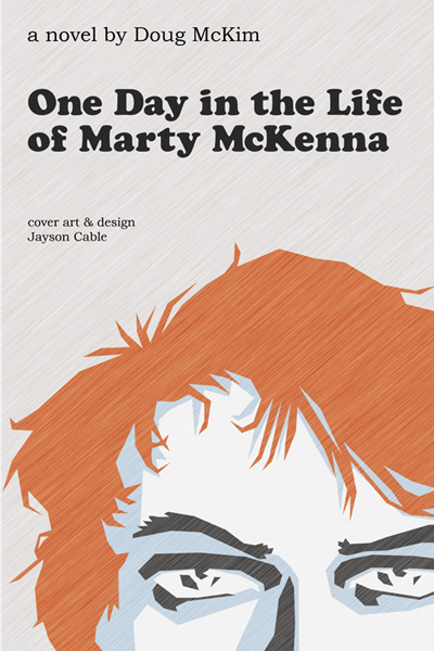 bookFrontCover2013-large Book cover of with illustration of published book, One Day in the Life of Marty McKenna